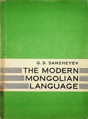 The Modern Mongolian Language | Library Of Turkistani