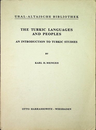 The Turkic Languages And Peoples | Library of Turkistani