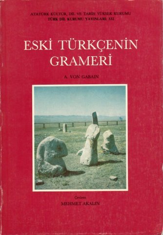 ESKİ TÜRKÇENİN GRAMERİ | Türkıstanlı Kütüphanesi