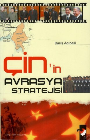 ÇİN'İN AVRASYA STRATEJİSİ | Türkıstanlı Kütüphanesi