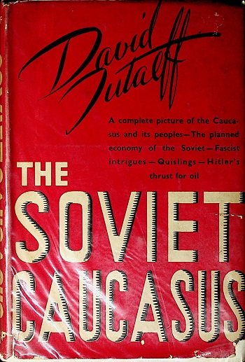 The Soviet Caucasus | Library of Turkistani